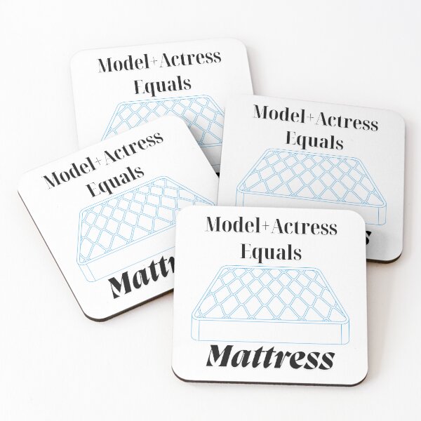 Item preview, "Model + Actress = Mattress" With a Wink, a Strut, and a Whole Lot of Side-Eye: designed and sold by JellybeaKisses.