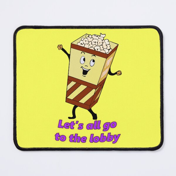 Item preview, Let's all go to the lobby (popcorn) designed and sold by CTBinDC.