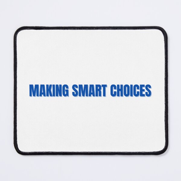 Item preview, making smart choices designed and sold by ChiWellness Shop.