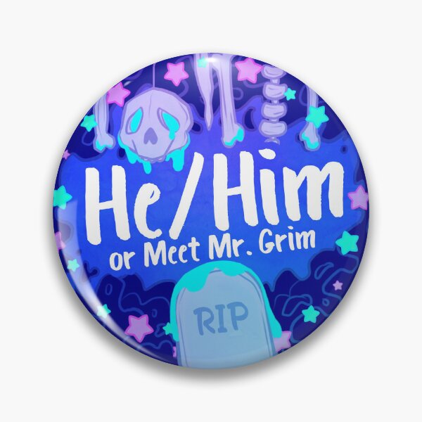 Item preview, He/Him or Meet Mr. Grim designed and sold by evocaitart.