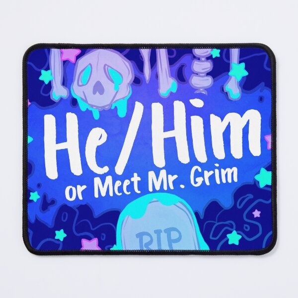 Item preview, He/Him or Meet Mr. Grim designed and sold by evocaitart.