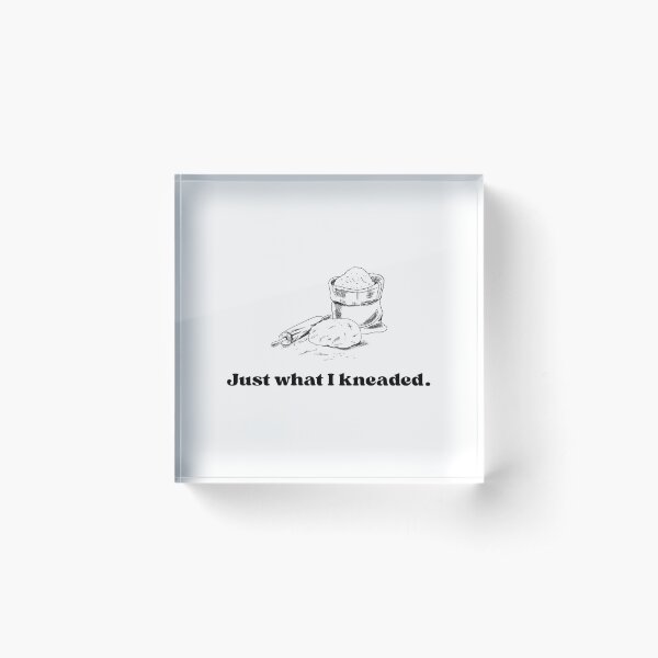 Artikel-Vorschau von Genau das, was ich geknetet habe, designt und verkauft von ZooMax Designs.
