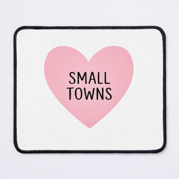 Item preview, I Heart Small Towns designed and sold by CharmStudio.
