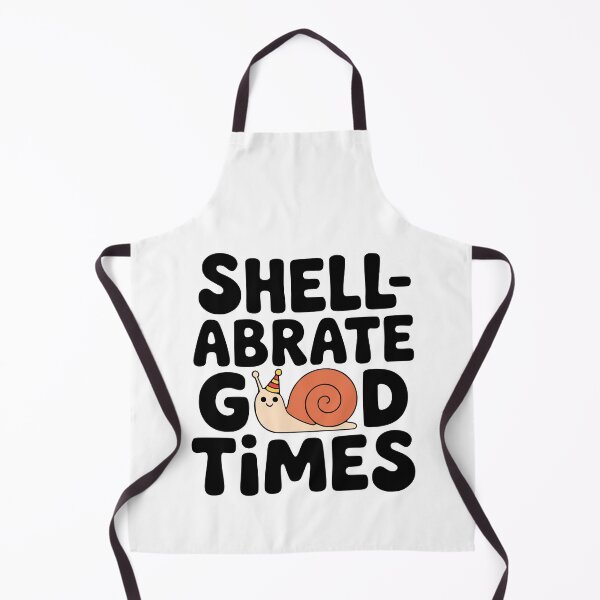 Item preview, Shellabrate Good Times! Cute Snail Pun designed and sold by PMCreative.