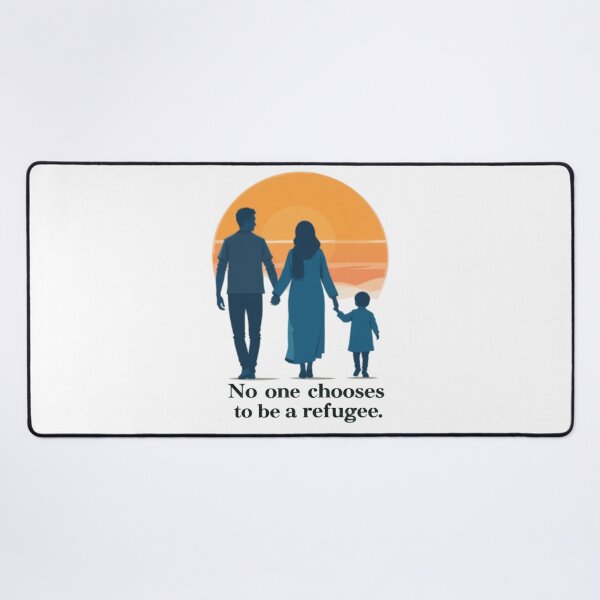 Item preview, No One Chooses to Be a Refugee designed and sold by IndulgentBob.