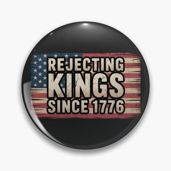 Item preview, Rejecting Kings Since 1776 designed and sold by AniArtPL.