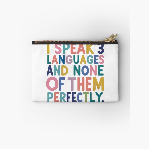 Item preview, I Speak 3 Languages and None Perfectly 2 designed and sold by SINTAPUJOS.