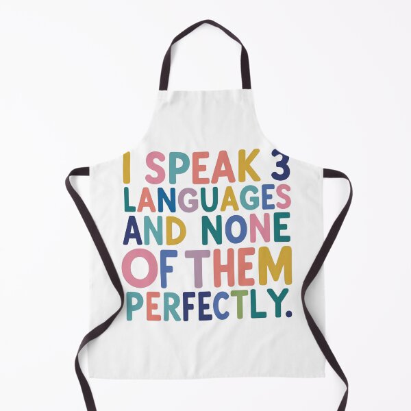 Item preview, I Speak 3 Languages and None Perfectly 2 designed and sold by SINTAPUJOS.