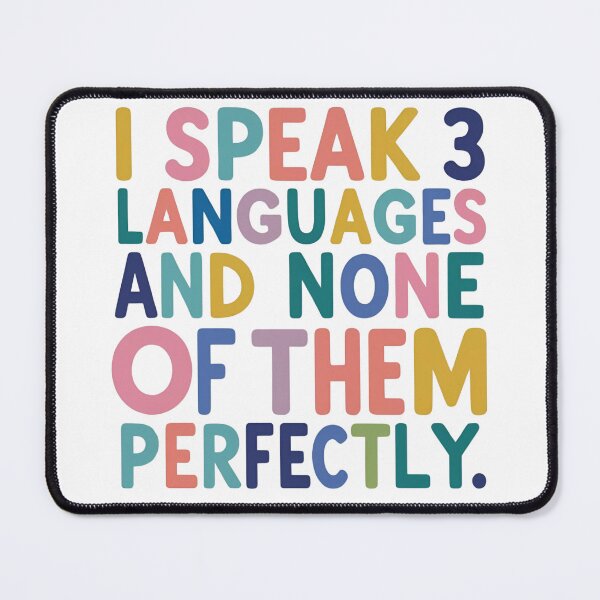 Item preview, I Speak 3 Languages and None Perfectly 2 designed and sold by SINTAPUJOS.