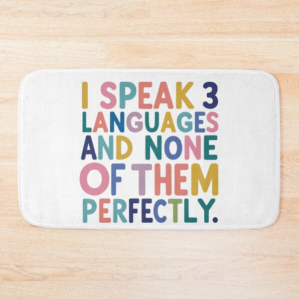 Item preview, I Speak 3 Languages and None Perfectly 2 designed and sold by SINTAPUJOS.
