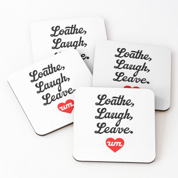 Item preview, Loathe, Laugh, Leave. Unmotivational Messaging. designed and sold by West Midlands Church of Merch.
