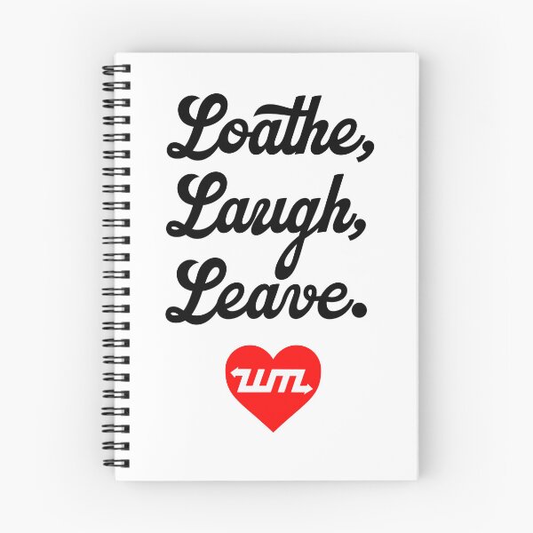 Item preview, Loathe, Laugh, Leave. Unmotivational Messaging. designed and sold by West Midlands Church of Merch.