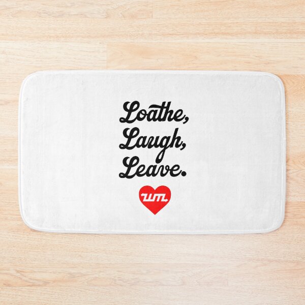 Item preview, Loathe, Laugh, Leave. Unmotivational Messaging. designed and sold by West Midlands Church of Merch.