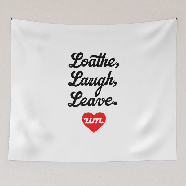 Item preview, Loathe, Laugh, Leave. Unmotivational Messaging. designed and sold by West Midlands Church of Merch.