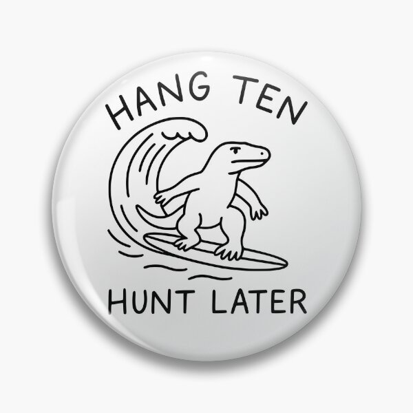 Item preview, Komodo Dragon Surfer - Hunt Later Mood designed and sold by Place-Heritages.
