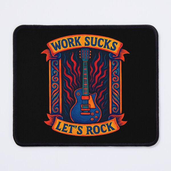 Item preview, Work Sucks, Let's Rock designed and sold by Boggy62.