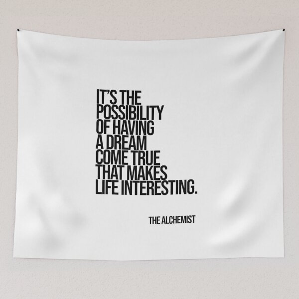 Item preview, The Alchemist Dream Quote Poster designed and sold by Enea Kelo.