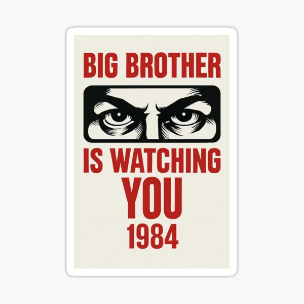 Item preview, BIG BROTHER IS WATCHING YOU 1984 designed and sold by TheWonkyEaselCo.