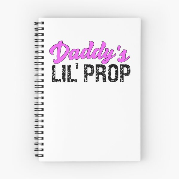 Item preview, Daddy's Lil' Prop Cute Submissive Saying designed and sold by SharpThreadZ.