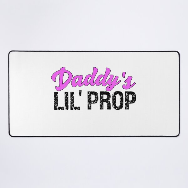 Item preview, Daddy's Lil' Prop Cute Submissive Saying designed and sold by SharpThreadZ.