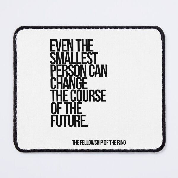 Item preview, The Fellowship of the Ring Quote Poster 2 designed and sold by Enea Kelo.