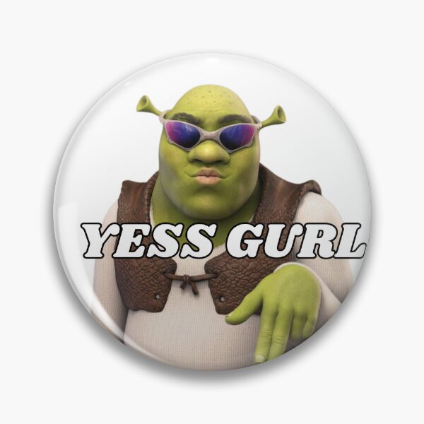 Item preview, Copy of Shrek Is My Spirit Animal - YESS GURL! designed and sold by jolesartt.