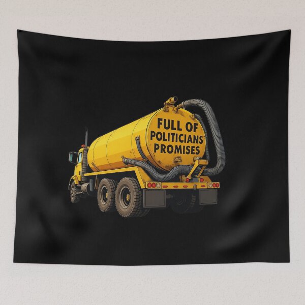 Item preview, Full of Politicians’ Promises - Meme Truck Design  designed and sold by KnockoutCustomPrint.