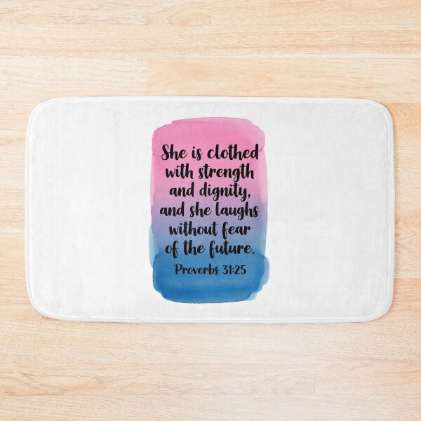 Item preview, She is clothed with strength and dignity, and she laughs without fear of the future, Proverbs 31:25 designed and sold by ArtfulZuzu.
