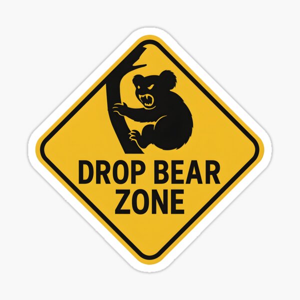 Item preview, Drop Bear Zone Australia Warning Sign designed and sold by LoveLabDesign.