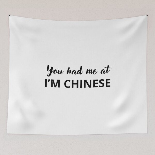 Item preview, you had me at i'm chinese designed and sold by killzak.