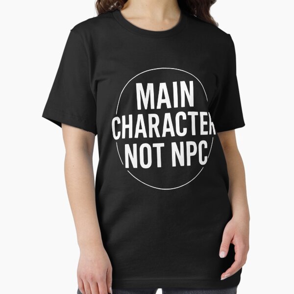Vista previa del artículo con la obra «Soy el personaje principal, no un NPC, personaje no jugable.», diseñado y vendido por Light79.