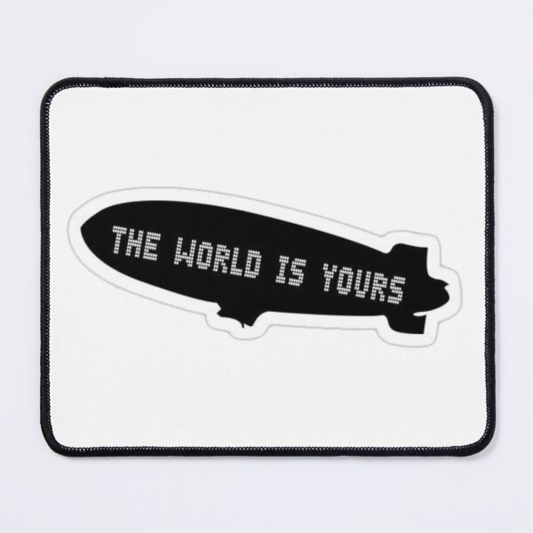 Item preview, the world is yours designed and sold by AriesArtCom.