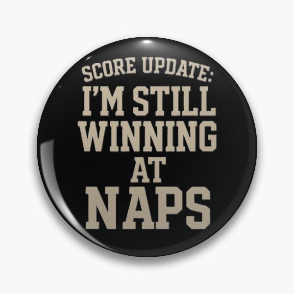Item preview, Sleep Championship: I still win at napping! designed and sold by Eterna Vision.
