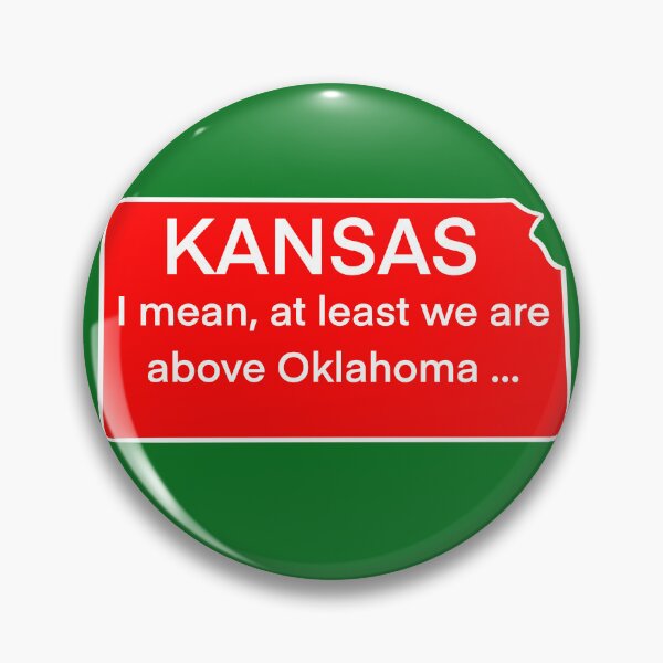 Item preview, Kansas: I mean, at least we are above Oklahoma … designed and sold by Kate Miller Illustrator.