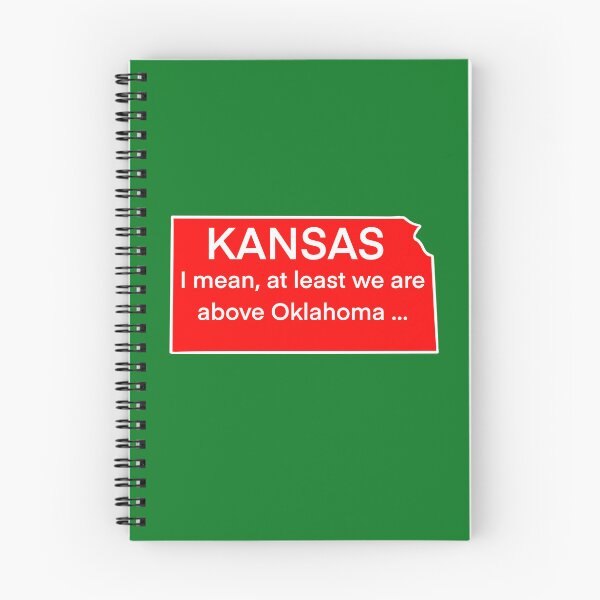 Item preview, Kansas: I mean, at least we are above Oklahoma … designed and sold by Kate Miller Illustrator.