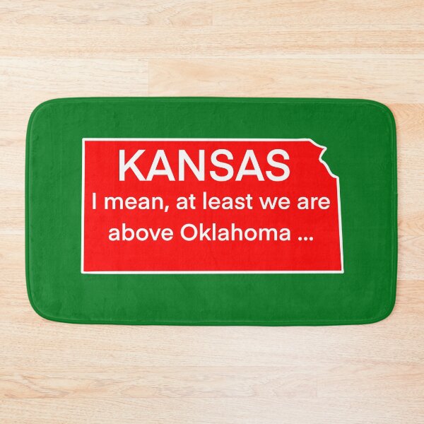 Item preview, Kansas: I mean, at least we are above Oklahoma … designed and sold by Kate Miller Illustrator.