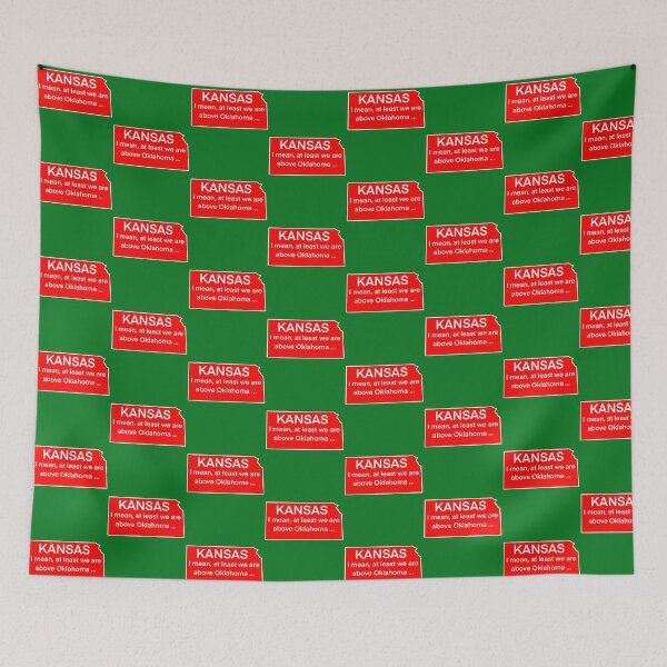 Item preview, Kansas: I mean, at least we are above Oklahoma … designed and sold by Kate Miller Illustrator.