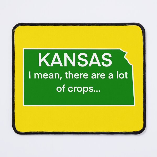 Item preview, Kansas: I mean, there are a lot of crops… designed and sold by Kate Miller Illustrator.