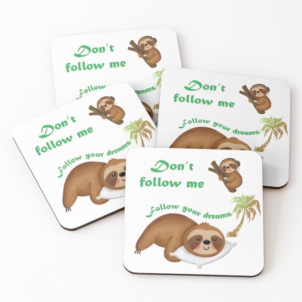 Item preview, “Don’t Follow Me, Follow Your Dreams” designed and sold by Soukito.