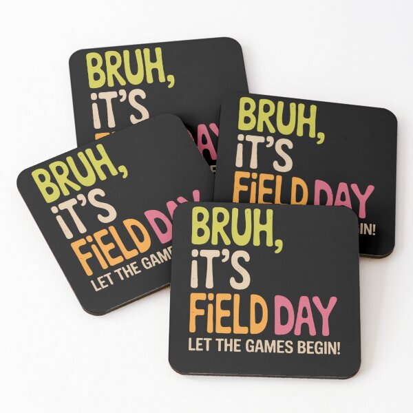 Item preview, Bruh It's Field Day Let The Games Begin Field Trip Fun Day designed and sold by brynatshop.