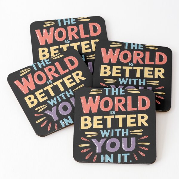 Item preview, The World Is Better With You In It, Depression and Anxiety designed and sold by MAKOPOKOShop.