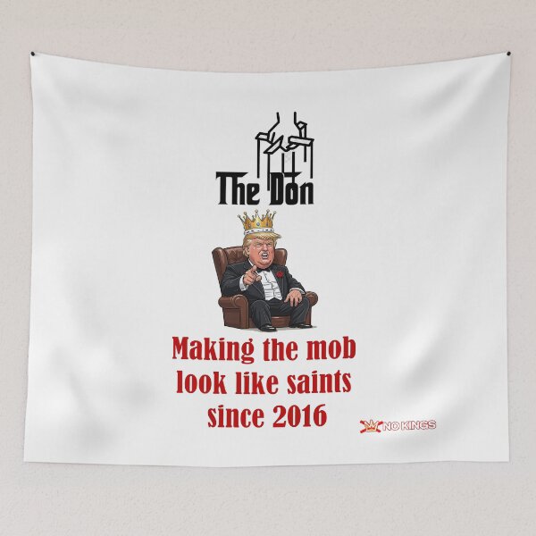 Item preview, The Don Father Saints No Kings Trump Protest Flair designed and sold by ProtestThreads.