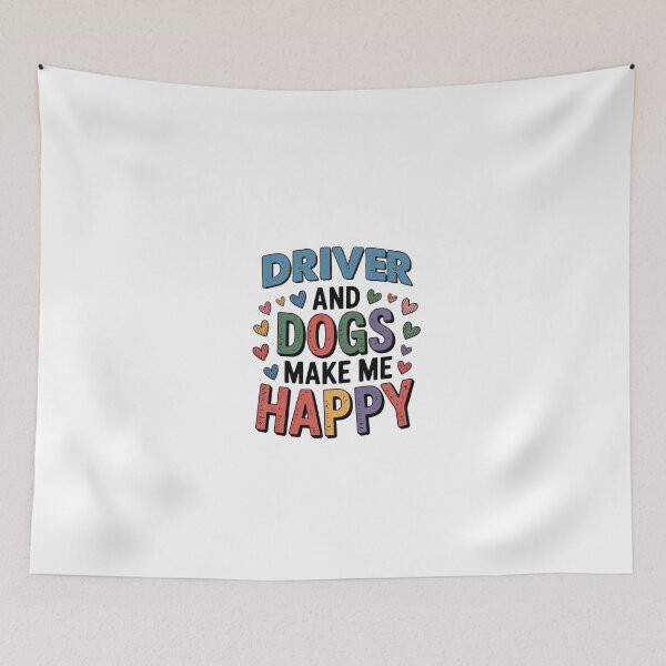 Item preview, Driver And Dogs Make Me Happy - Funny Driver Dogs Lover designed and sold by Oussinc.