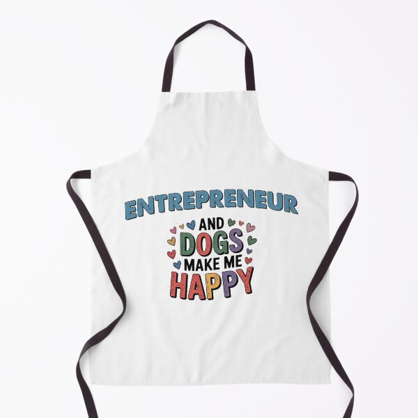 Item preview, Entrepreneur And Dogs Make Me Happy - Funny Entrepreneur Dogs Lover designed and sold by Oussinc.