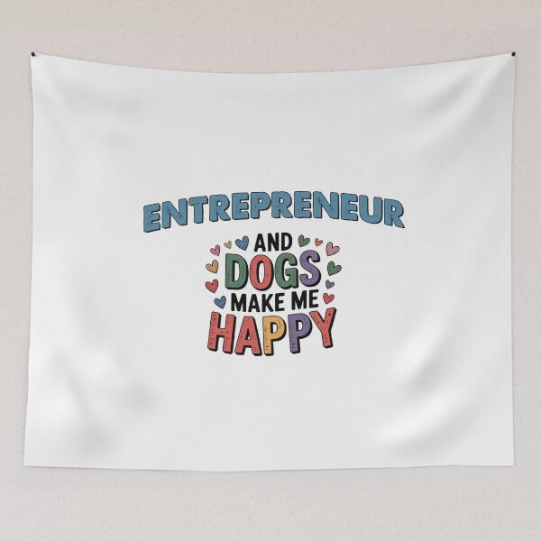 Item preview, Entrepreneur And Dogs Make Me Happy - Funny Entrepreneur Dogs Lover designed and sold by Oussinc.
