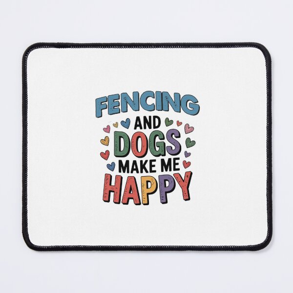 Item preview, Fencing And Dogs Make Me Happy - Funny Fencing Dogs Lover designed and sold by Oussinc.