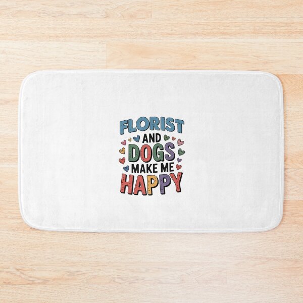 Item preview, Florist And Dogs Make Me Happy - Funny Florist Dogs Lover designed and sold by Oussinc.