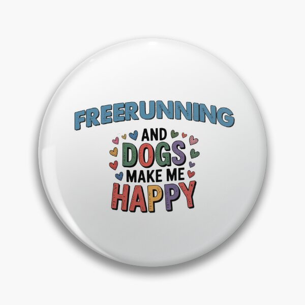 Item preview, Freerunning And Dogs Make Me Happy - Funny Freerunning Dogs Lover designed and sold by Oussinc.