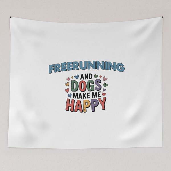 Item preview, Freerunning And Dogs Make Me Happy - Funny Freerunning Dogs Lover designed and sold by Oussinc.