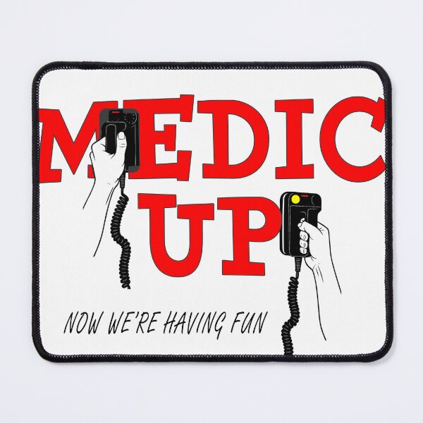 Item preview, Gift for Medic Gifted Medic Up Now We're Having Fun EMS Gifted Para Medic designed and sold by Parks2See.